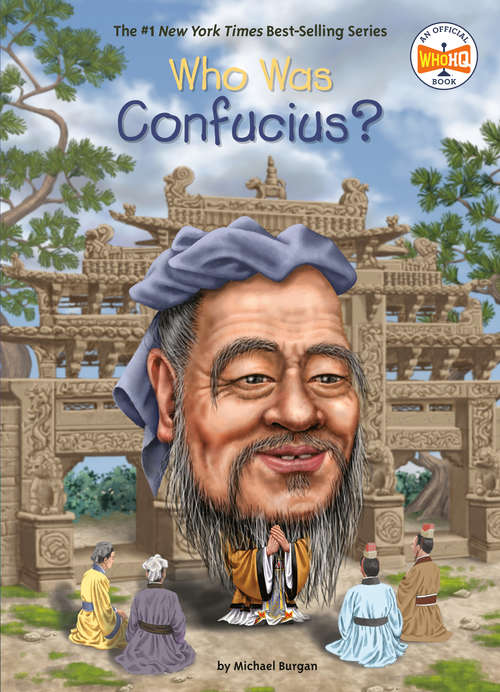 Book cover of Who Was Confucius? (Who Was?)