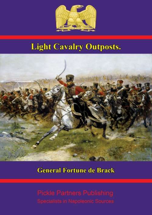 Light Cavalry Outposts