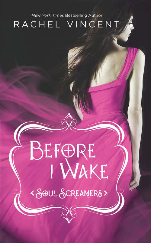 Book cover of Before I Wake (Soul Screamers #6)