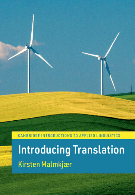 Book cover of Introducing Translation (Cambridge Introductions to Applied Linguistics)