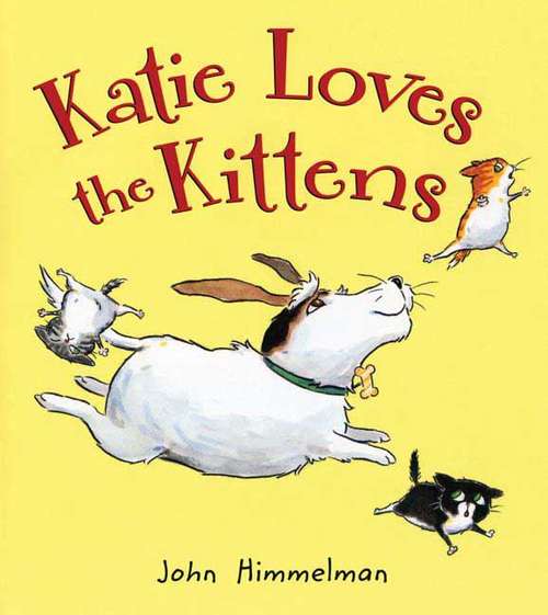 Book cover of Katie Loves The Kittens