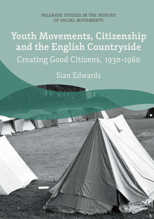 Book cover of Youth Movements, Citizenship and the English Countryside