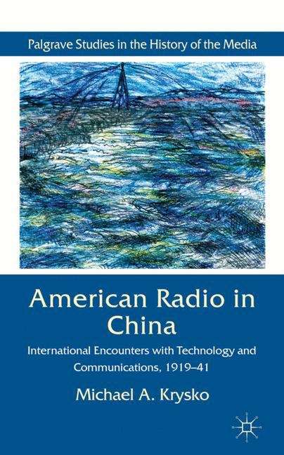 Book cover of American Radio in China