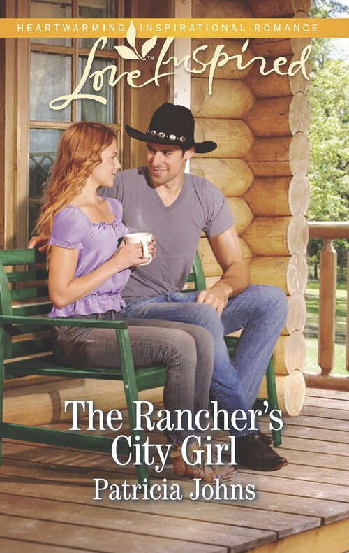 Book cover of The Rancher's City Girl