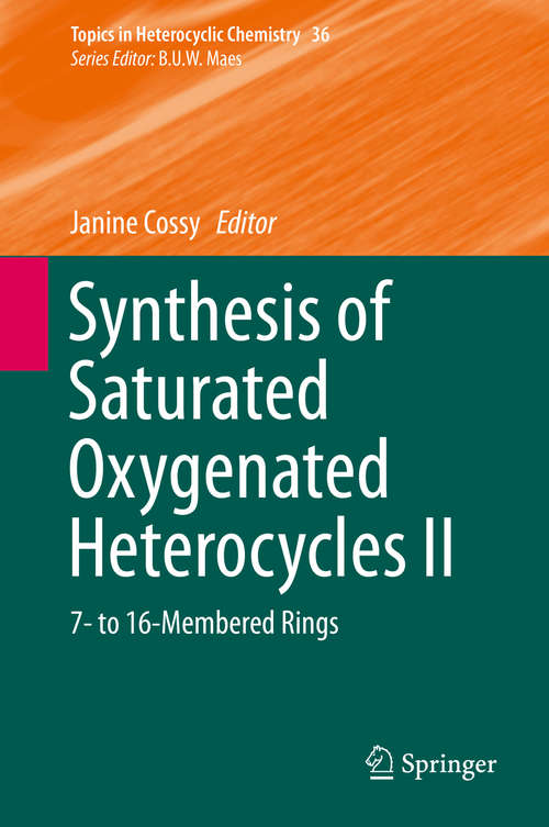 Book cover of Synthesis of Saturated Oxygenated Heterocycles II