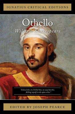 Othello: The Moor of Venice (Ignatius Critical Editions)