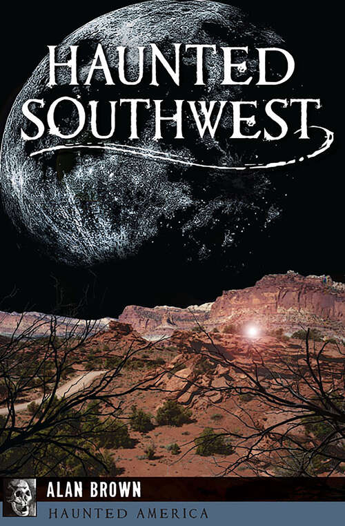 Book cover of Haunted Southwest