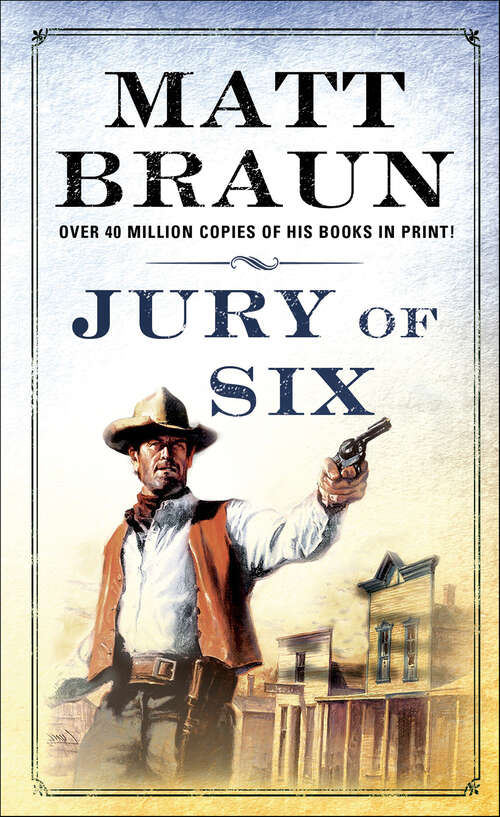 Book cover of Jury of Six (The Luke Starbuck Novels)