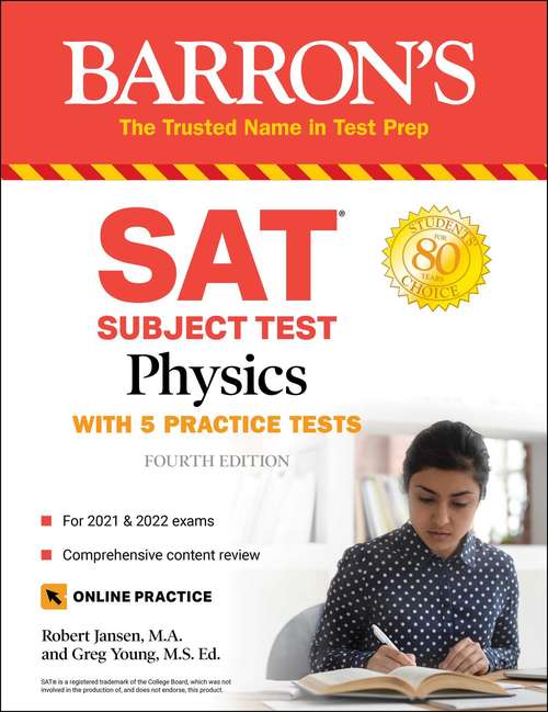 SAT Subject Test Physics: With Online Tests (Barron's Test Prep)