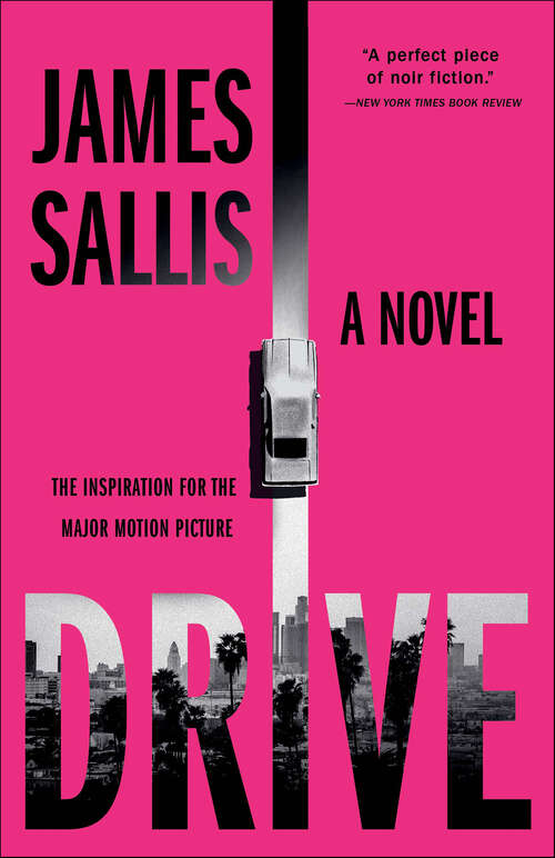 Book cover of Drive: A Novel (2)