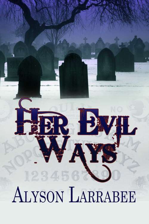 Book cover of Her Evil Ways