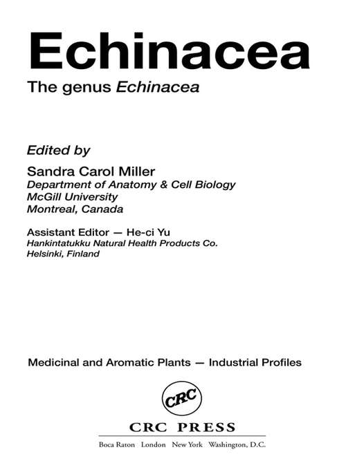 Book cover of Echinacea: The genus Echinacea (ISSN: Vol. 39)
