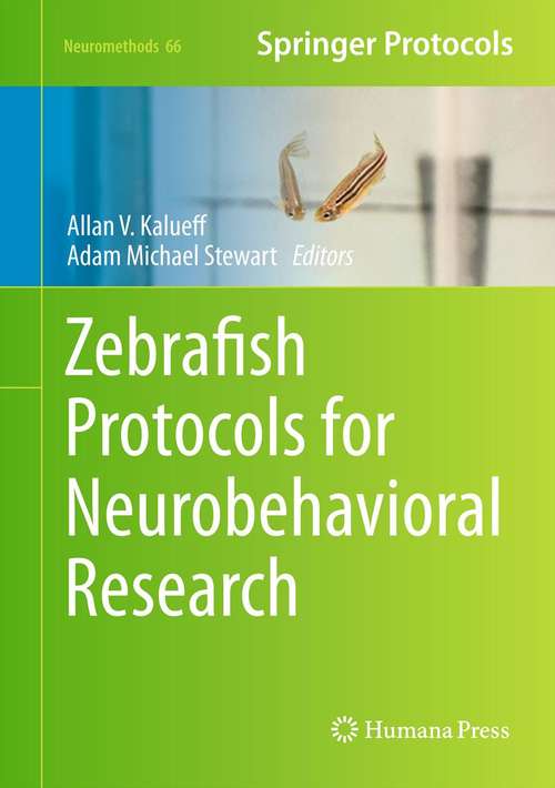 Book cover of Zebrafish Protocols for Neurobehavioral Research