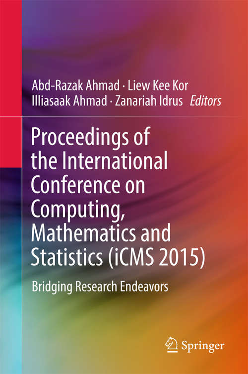Book cover of Proceedings of the International Conference on Computing, Mathematics and Statistics (iCMS #2015)