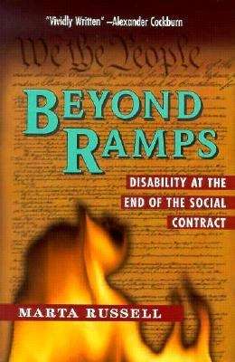 Book cover of Beyond Ramps: Disability at the End of the Social Contract