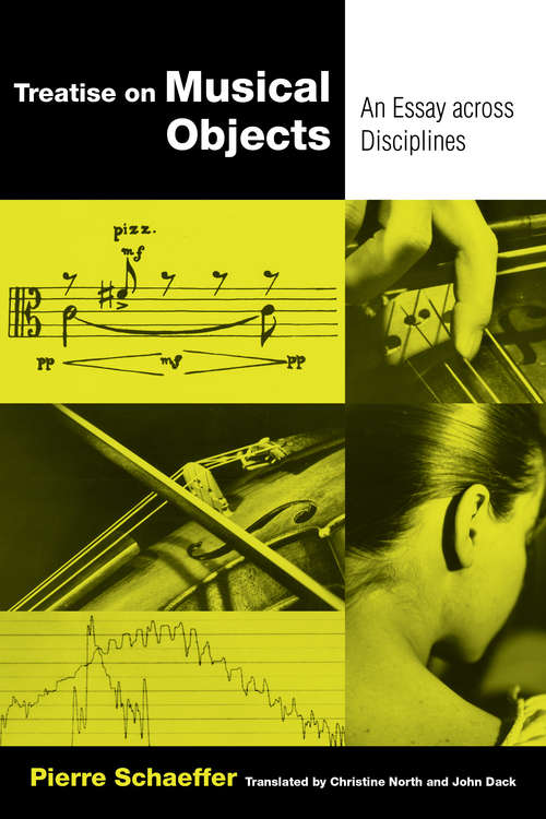 Book cover of Treatise on Musical Objects: An Essay across Disciplines