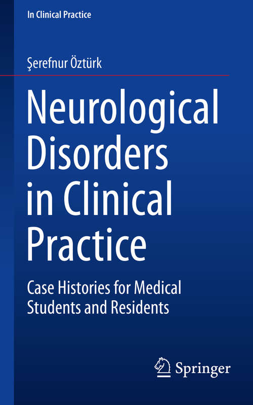 Book cover of Neurological Disorders in Clinical Practice