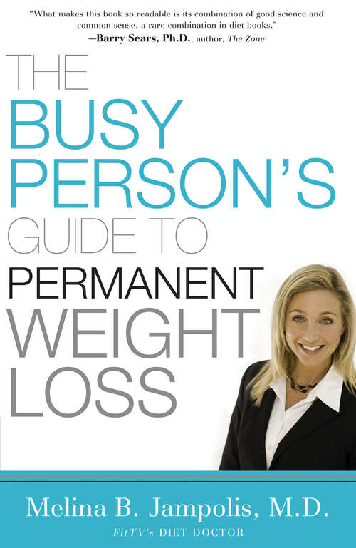 Book cover of The Busy Person's Guide to Permanent Weight Loss