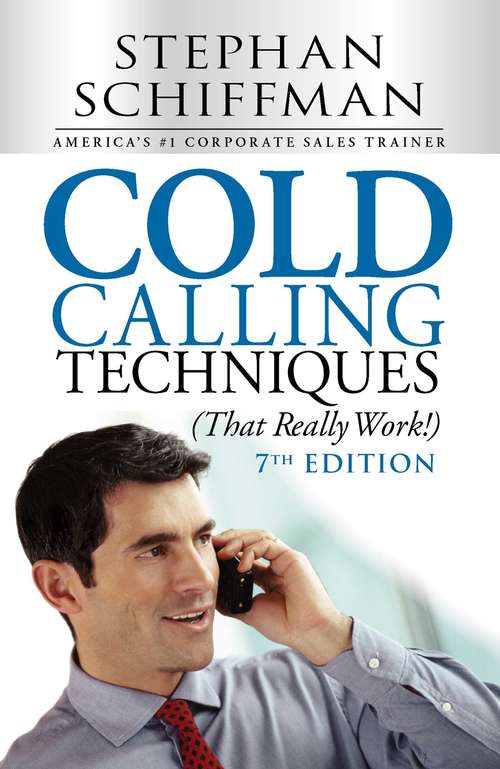 Book cover of Cold Calling Techniques (That Really Work!)