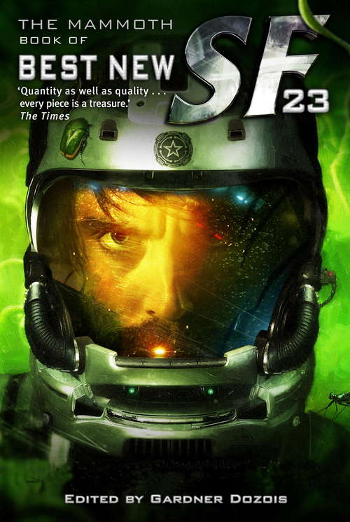 The Mammoth Book of Best New SF 23 (Mammoth Books #242)