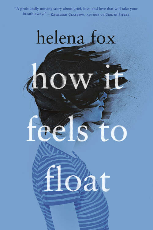 Book cover of How It Feels to Float