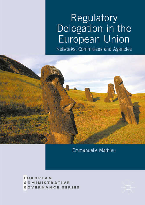 Book cover of Regulatory Delegation in the European Union
