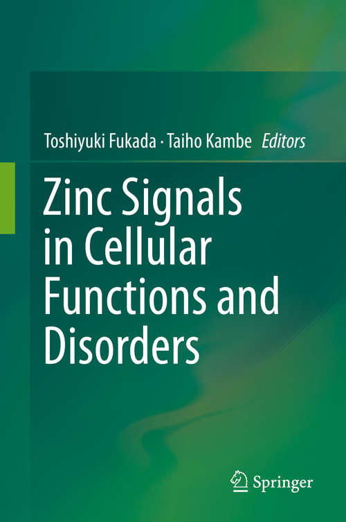 Book cover of Zinc Signals in Cellular Functions and Disorders