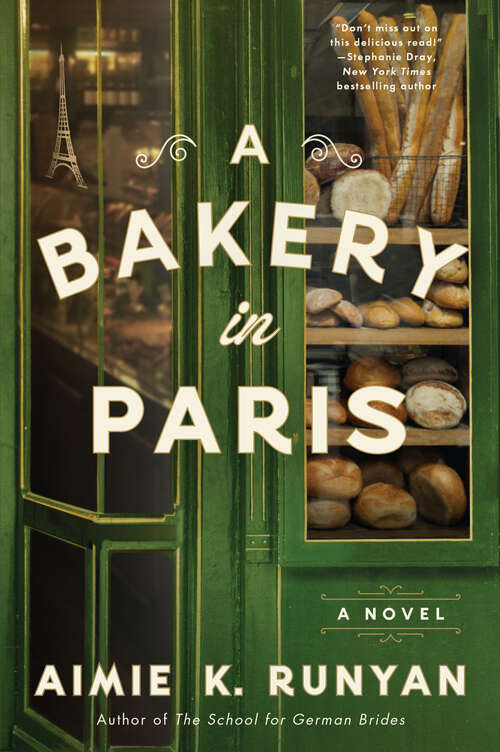 Book cover of A Bakery in Paris: A Novel