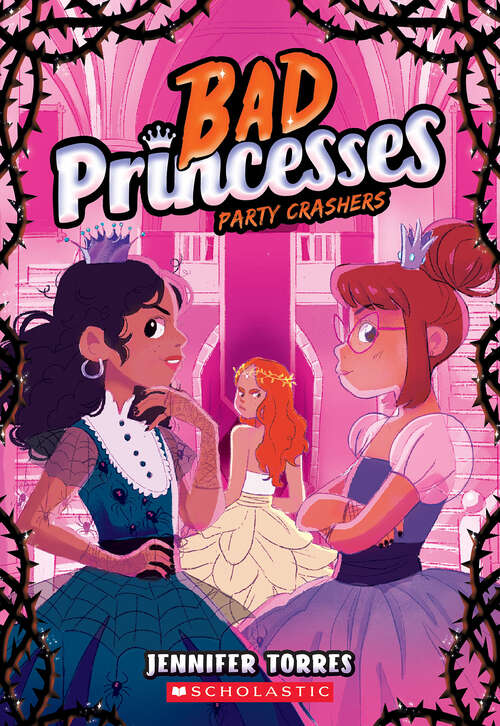 Book cover of Party Crashers (Bad Princesses #3)