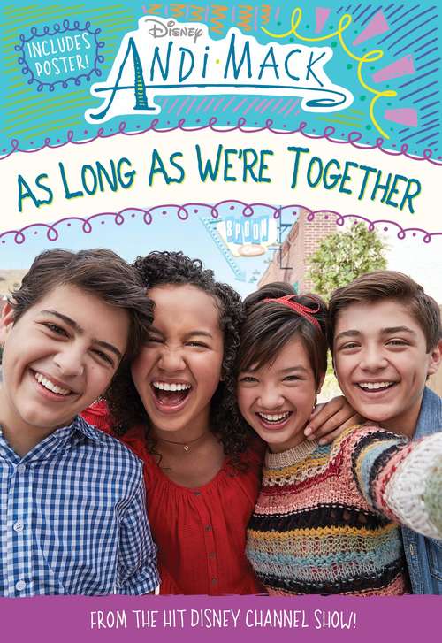 As Long as We’re Together (Andi Mack)