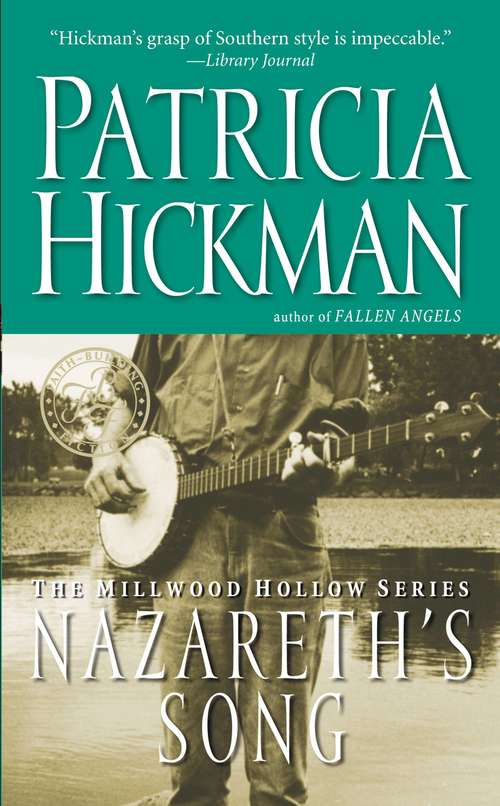 Book cover of Nazareth's Song (Millwood Hollow #2)