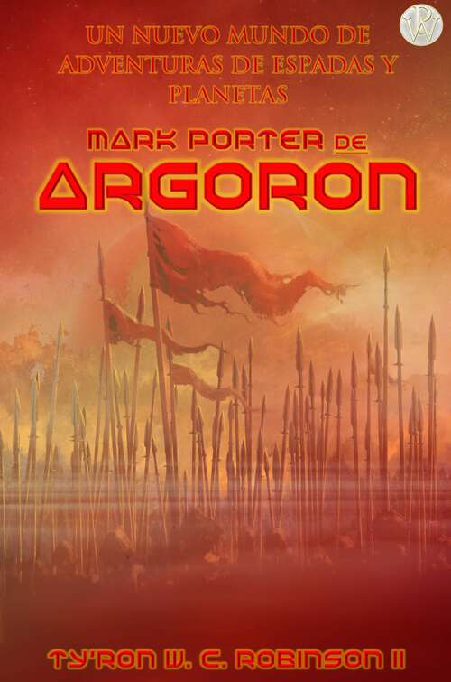 Book cover of Mark Porter de Argoron