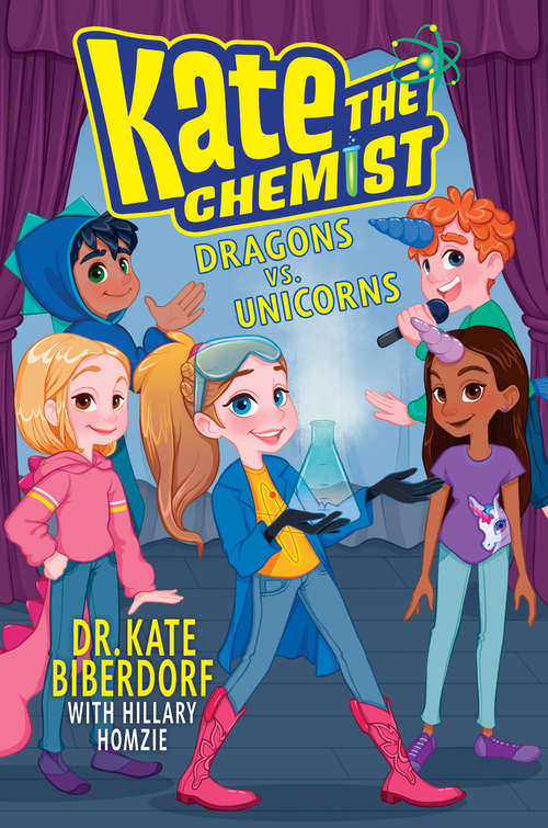 Book cover of Dragons vs. Unicorns (Kate the Chemist)