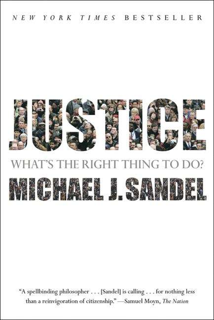 Book cover of Justice: What's The Right Thing To Do?