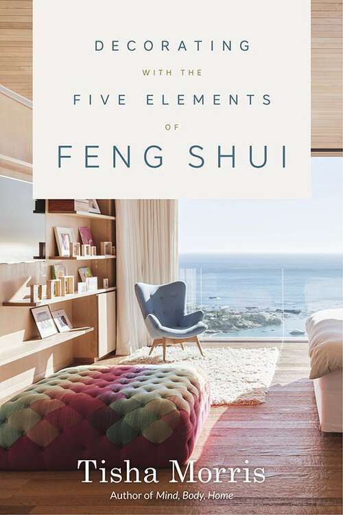 Book cover of Decorating With the Five Elements of Feng Shui