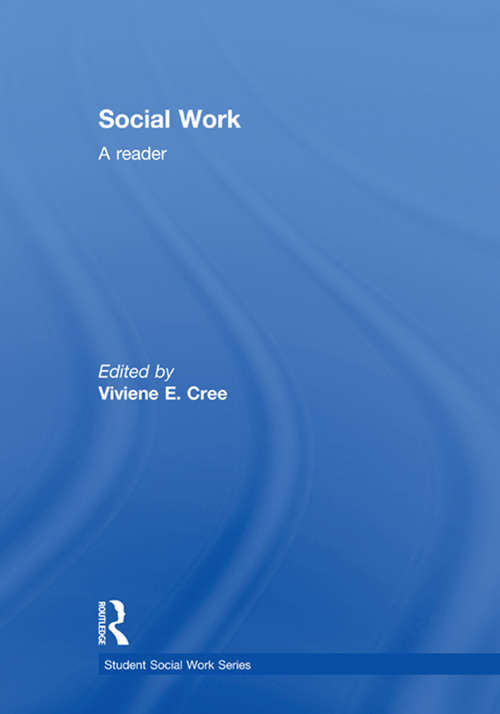 Social Work: A Reader (Student Social Work)