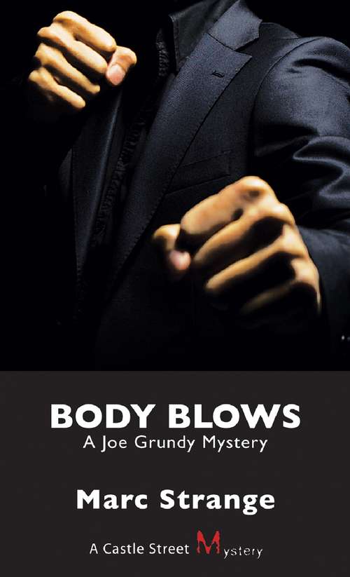 Book cover of Body Blows: A Joe Grundy Mystery