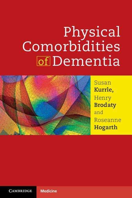 Book cover of Physical Comorbidities of Dementia