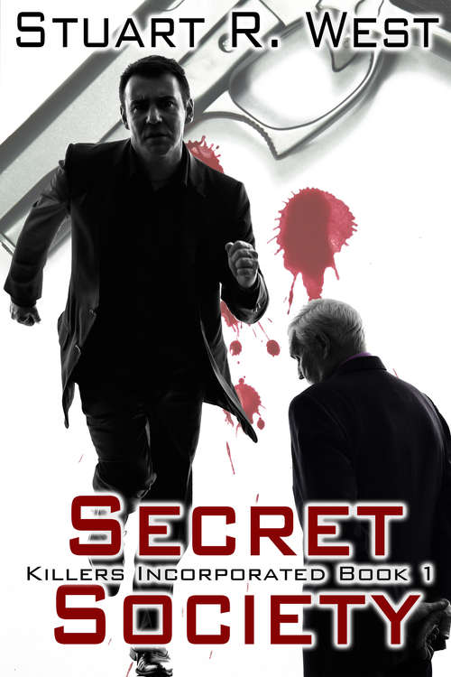 Book cover of Secret Society (Killers Incorporated #1)