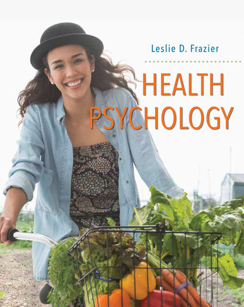 Book cover of Health Psychology (First Edition)