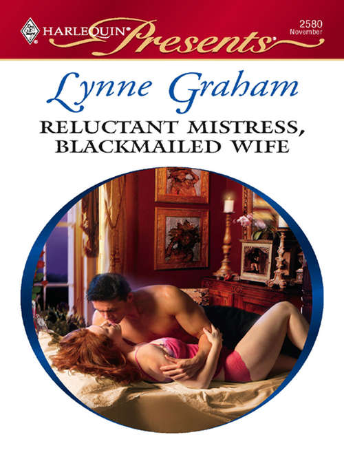 Book cover of Reluctant Mistress, Blackmailed Wife