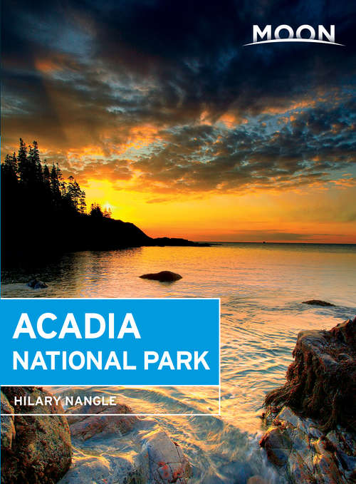 Book cover of Moon Acadia National Park