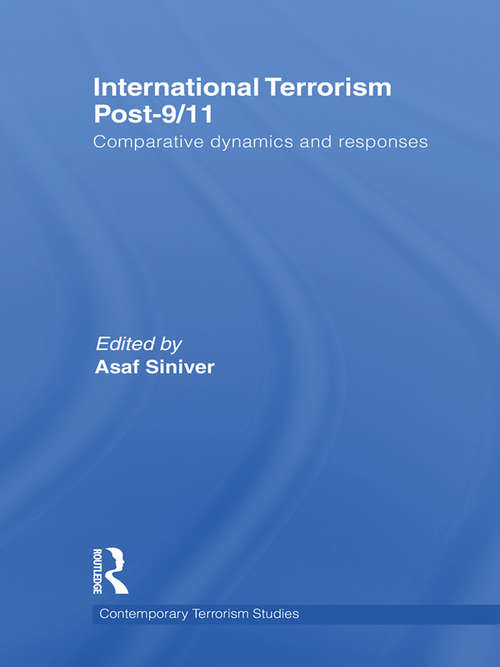 Book cover of International Terrorism Post-9/11: Comparative Dynamics and Responses (Contemporary Terrorism Studies)