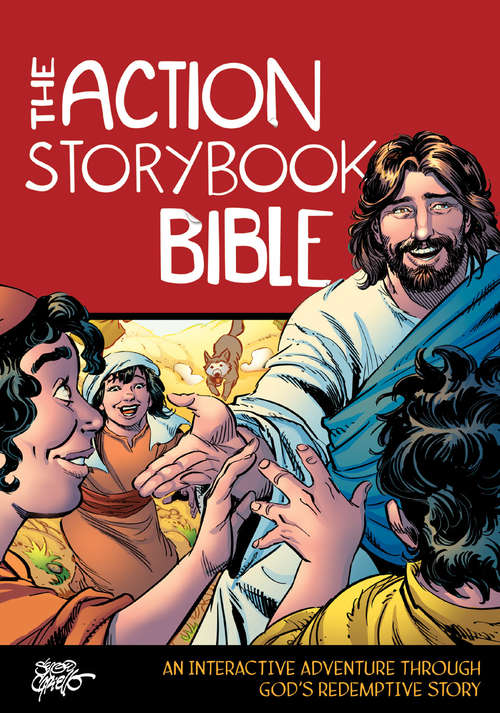 Book cover of The Action Storybook Bible: An Interactive Adventure through God's Redemptive Story