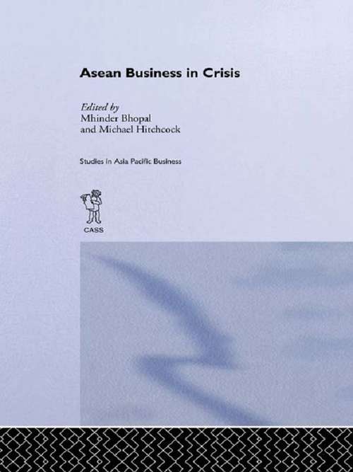 ASEAN Business in Crisis: Context and Culture