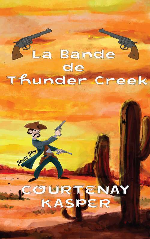 Book cover of La Bande de Thunder Creek