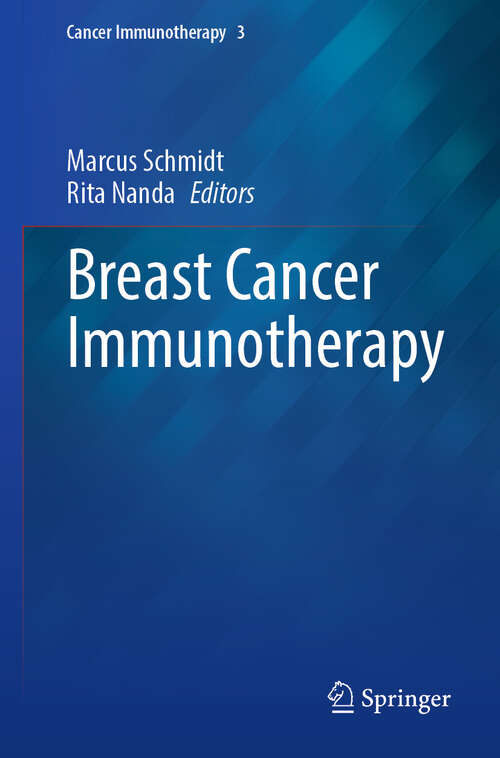 Book cover of Breast Cancer Immunotherapy (Cancer Immunotherapy #3)