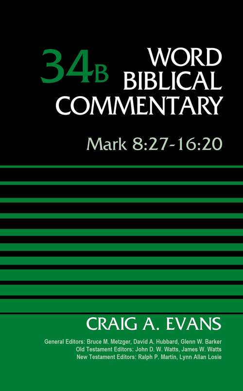 Mark 8:27-16:20, Volume 34B