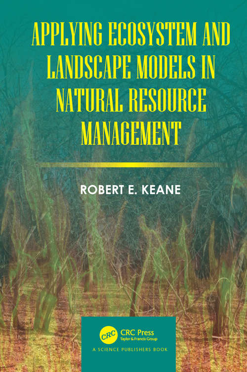 Book cover of Applying Ecosystem and Landscape Models in Natural Resource Management