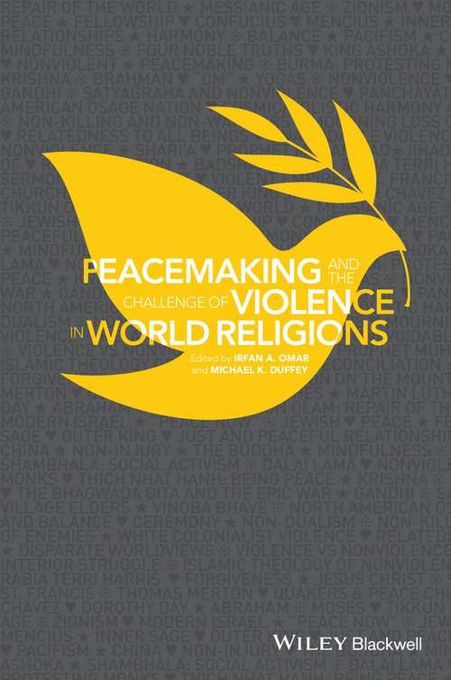 Book cover of Peacemaking and the Challenge of Violence in World Religions